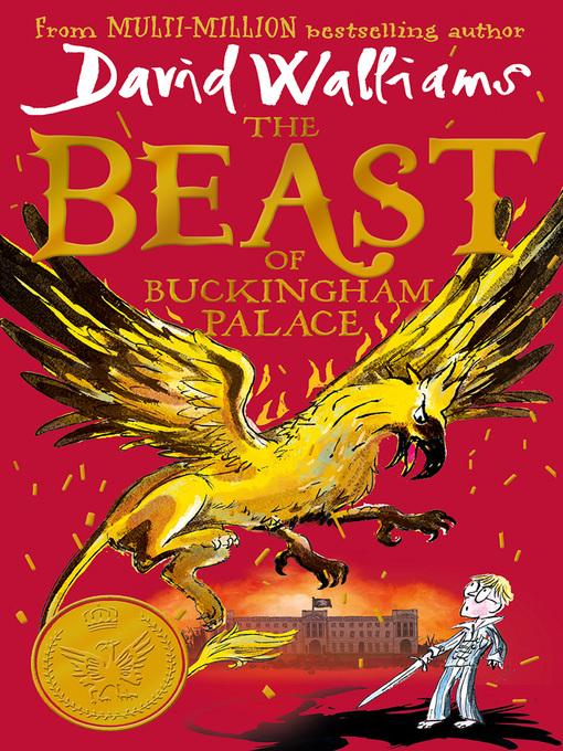 Title details for The Beast of Buckingham Palace by David Walliams - Available